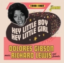 Hey Little Boy, Hey Little Girl: 1949-1962 - CD