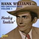 His Greatest Hits, Volume 1: Honky Tonkin' - CD