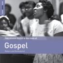 The Rough Guide to the Roots of Gospel: Reborn and Remastered - CD