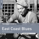 The Rough Guide to East Coast Blues: Reborn and Remastered (Limited Edition) - Vinyl