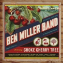 Choke Cherry Tree - Vinyl