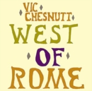 West of Rome - CD