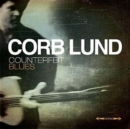 Counterfeit Blues - CD