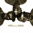 Vein Plays Ravel - CD