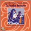 The Arcadian Serenaders - CD