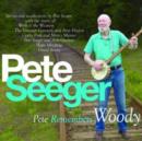 Pete Remembers Woody - CD