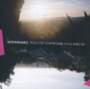 You Or Someone You Know - CD
