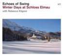 Winter Days at Schloss Elmau - CD