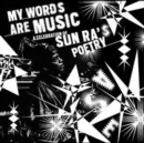 My words are music: A celebration of Sun Ra's poetry - Vinyl