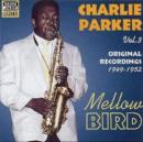 Mellow Bird: Original Recordings Vol. 3 1949 - 1952 - CD