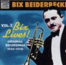Vol. 2 - Bix Lives! - CD