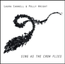 Sing As the Crow Flies - CD