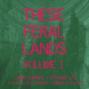 These Feral Lands - CD