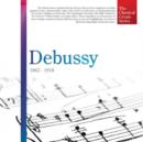 Debussy: 1862 - 1918 - CD