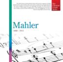 Mahler: 1860 - 1911 - CD