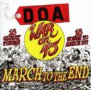 War On 45: March to the End - CD