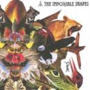 The Impossible Shapes - CD