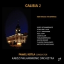 Calisia 2: New Music for Strings - CD