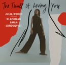 The Thrill of Loving You - CD