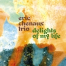 Delights of My Life - CD