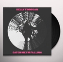 Catch Me I'm Falling - Vinyl