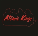 Atomic Kings - CD