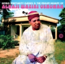 World Spirituality Classics 3: The Muslim Highlife of Alhaji Waziri Oshomah - CD