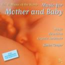 Music of the Womb: Music for Mother and Baby - CD