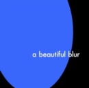 A Beautiful Blur - CD