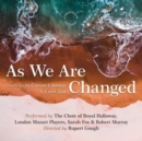 Carson Cooman & Euan Tait: As We Are Changed - CD