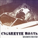 Cigarette Boats - Vinyl
