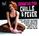 Chills & Fever - CD