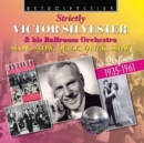Strictly Victor Silvester & His Ballroom Orchestra: Slow, Slow, Quick, Quick, Slow (His 26 Finest 1935-1961) - CD