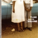 Tumi and the Volume - CD