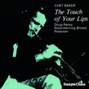 The Touch of Your Lips - CD