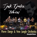 Tjak Tjaka Tchicai - CD