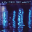 A Beautiful Blue Moment - CD