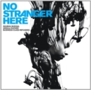 No Stranger Here - CD