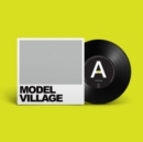 Model Village - Vinyl