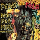 Fear Not for Man - Vinyl