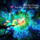 Standing at the Sky's Edge - CD