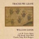 Tracks We Leave - CD