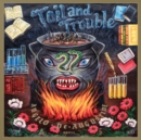 Toil and Trouble - CD