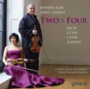 Jennifer Koh/Jaime Laredo: Two X Four - CD