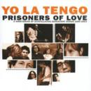 Prisoners of Love (A Smattering of Scintillating Senescent) - CD