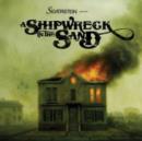 A Shipwreck in the Sand - CD
