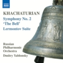 Khachaturian: Symphony No. 2, 'The Bell'/Lermontov Suite - CD