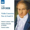 Louis Spohr: Violin Concertos Nos. 6, 8 and 11 - CD