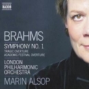 Symphony No. 1, Tragic Overture (Alsop, Lpo) - CD