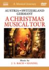 A   Musical Journey: Austria/Switzerland/Germany - A Christmas... - DVD